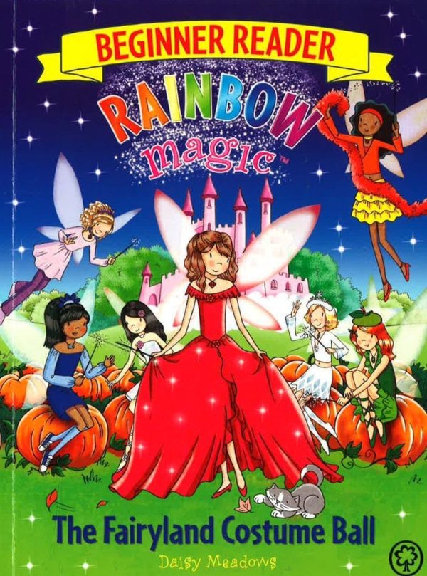 Rainbow Magic Beginner Reader: The Fairyland Costume Ball: Book 5 Discount