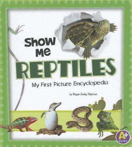 Show Me Reptiles (A+ Books: My First Picture Encyclopedias) Fashion