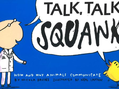 Talk, Talk, Squawk! Online