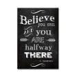 Believe you can and you are half way there FRIDGE MAGNET Sale