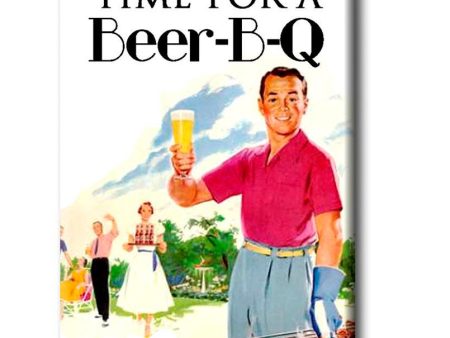 Time for a Beer-B-Q FRIDGE MAGNET Online now