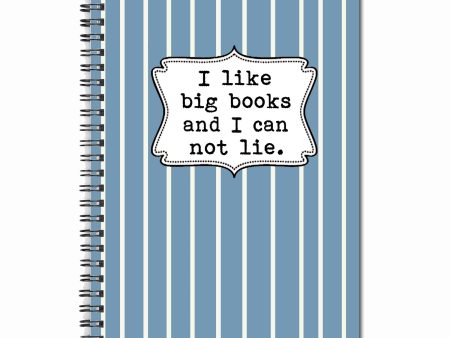 I like big books and I can not lie  80 page Note Book For Cheap