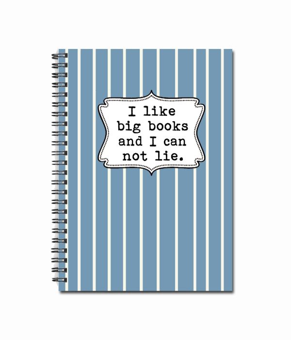 I like big books and I can not lie  80 page Note Book For Cheap