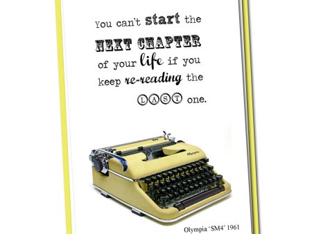 You can t start the Next Chapter of your life if you keep re-reading the last one- Vintage Typewriter series- Blank Card- Motivational card Online