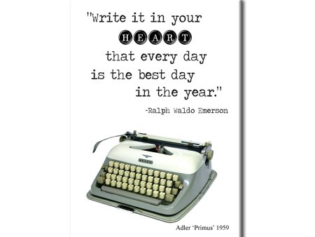 Write it in your heart that everyday is the best day in the year- Adler Vintage Typewriter Magnet Hot on Sale