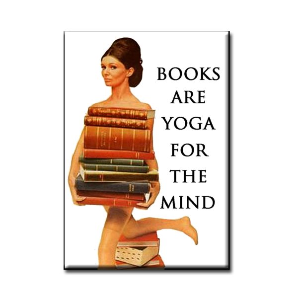 Books are yoga for the mind. Book themed FRIDGE MAGNET Online Hot Sale