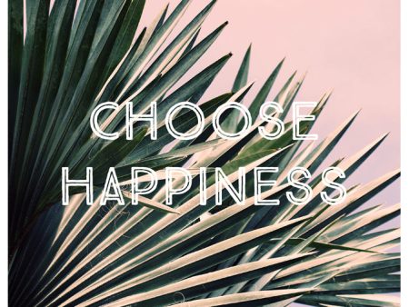 Choose Happiness Palm - Fine Art Photograph For Sale