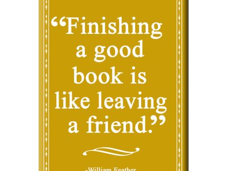 Finishing a Good Book is like leaving a Friend. Book themed FRIDGE MAGNET For Cheap