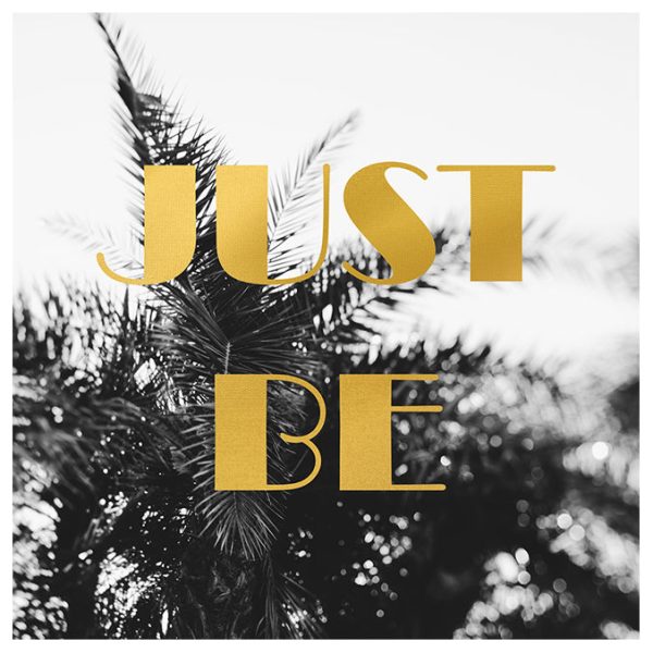 Just Be- Fine Art Photograph Discount