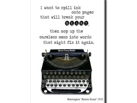 I want to spill ink onto pages that will break your heart Vintage Typewriter Magnet Hot on Sale