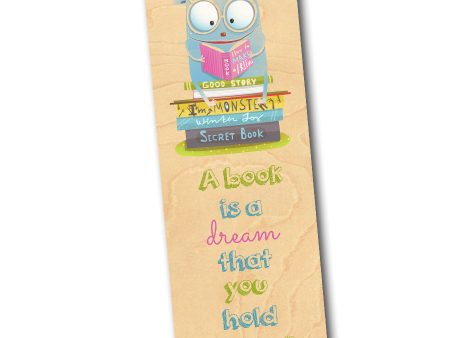 A book is a dream that you hold in your hands.  Wood Bookmark Online Sale