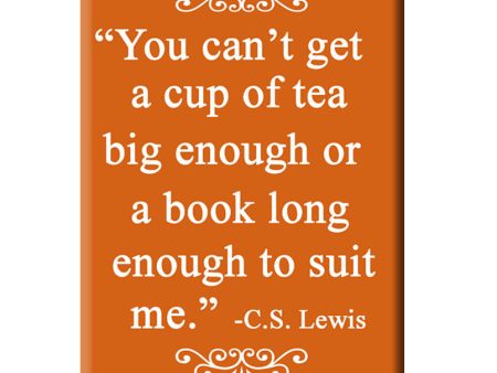 You can t get a cup of tea big enough or a book long enough to suit me. Book themed FRIDGE MAGNET Hot on Sale