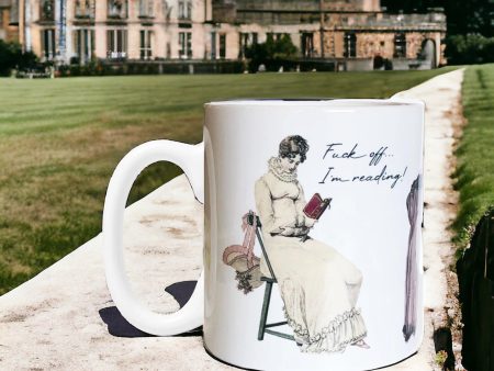 Fuck Off I m Reading 11 ounce Ceramic Mug for Jane Austen Fans Sale