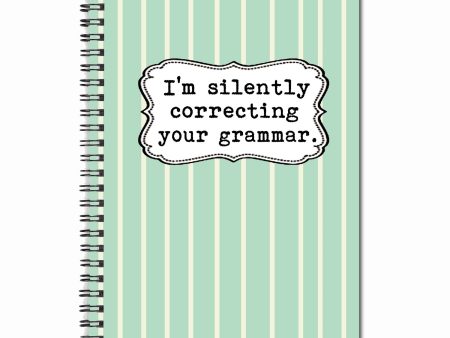 I m silently correcting your grammar 80 page  Note Book For Cheap