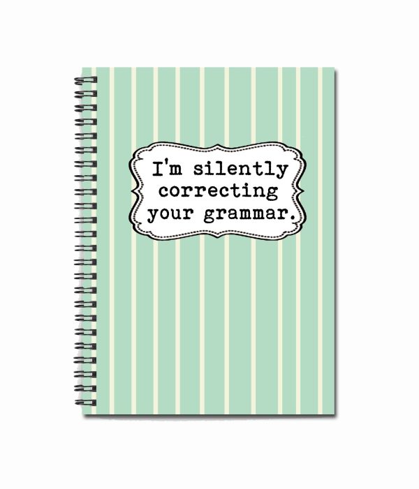 I m silently correcting your grammar 80 page  Note Book For Cheap