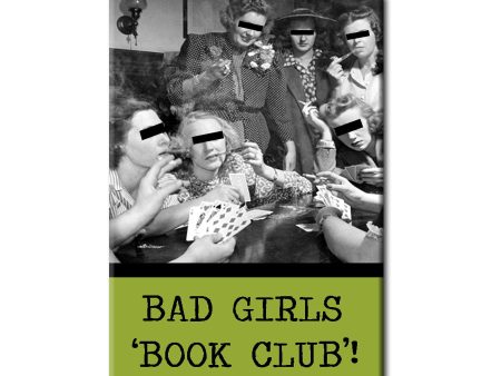 Bad Girls Book Club FRIDGE MAGNET Online