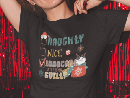 Innocent Until Proven Guilty, Christmas Humor Tee For Cheap