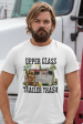 Upper Class Trailer Trash Funny RV T-Shirt Fashion